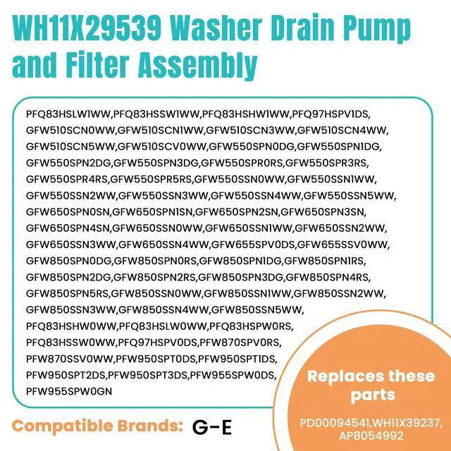 Alt view image 7 of 7 - WH11X29539 Washer Drain Pump Filter Compatible for G-E Front Load Washing Machine Pump PD00094541 WH11X39237 AP8054992 PS16217203 EAP16217203 B25-3A04 PD00065822 Replacement by