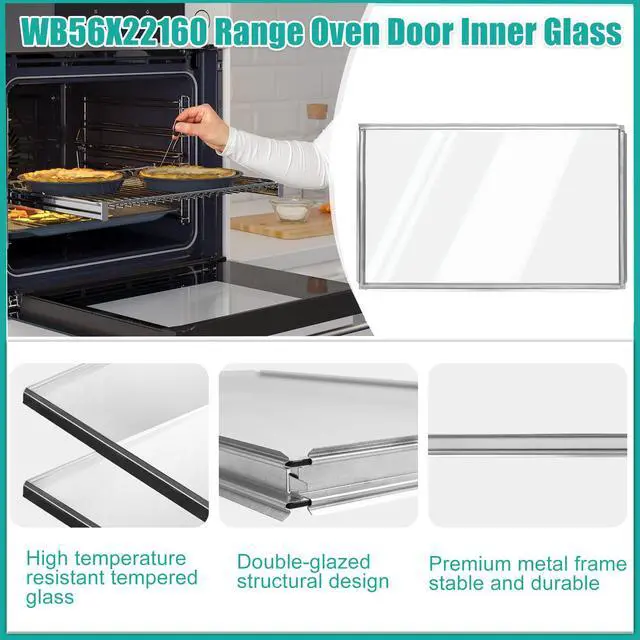 Alt view image 2 of 7 - WB56X22160 Range Oven Inner Door Glass, Window Pack Assembly, Double-Layer Glass, Replacement part number: WB55T10154, WB56T10152, WB56X26391, 3379163, Compatible for GE Range/Electric Oven/Wall Oven