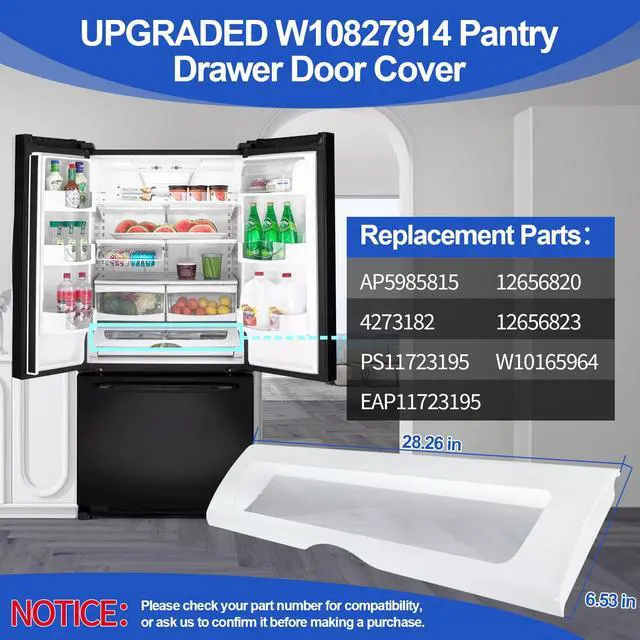 Alt view image 2 of 7 - W10827914 W10165964 Pantry Drawer Door Cover Compatible with Whirlpool Maytag Kenmore Refrigerator Drawer Front, Replacement 12656820 12656823 1455167 AP5985815 Refrigerator Pantry Drawer Lid