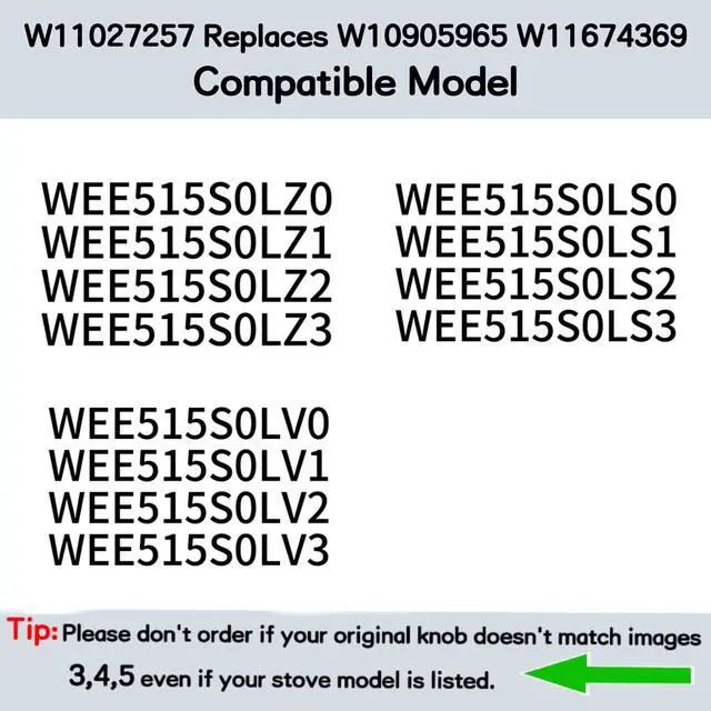 Alt view image 6 of 7 - W10905965 W11027257 Knobs for Whirlpool WEE515S0LS2 WEE515S0LS3 | WEE515S0LZ0 WEE515S0LZ3 WEE515S0LS0 WEE515S0LZ1 WEE515S0LZ2 Electric Range. Check Step 1-4 Before Ordering