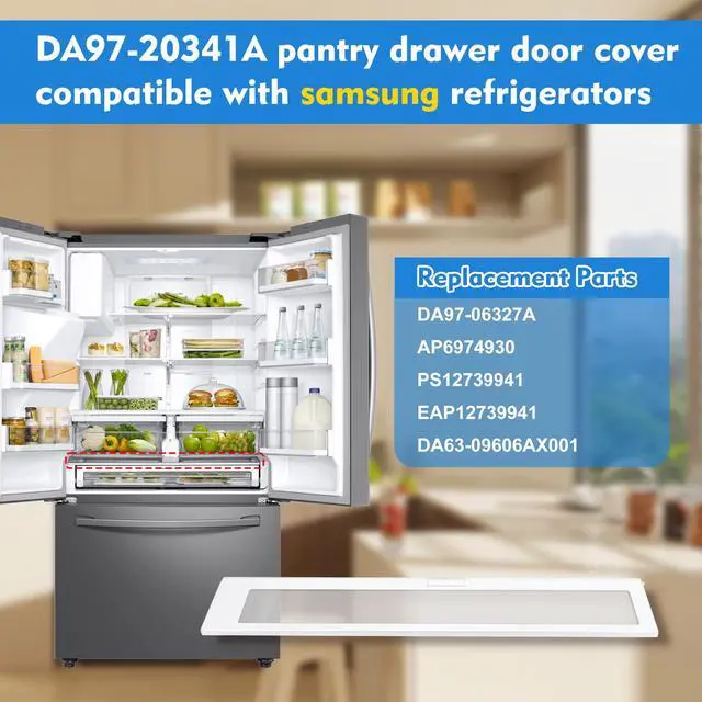 Alt view image 3 of 7 - DA97-20341A, DA97-06327A Pantry Drawer Door Cover Compatible with samsung RF28R6241SR, RF28R6221SR, RF28R6202WW, etc Refrigerators, Part Number: AP6974930, PS12739941, EAP12739941, DA63-09606AX001