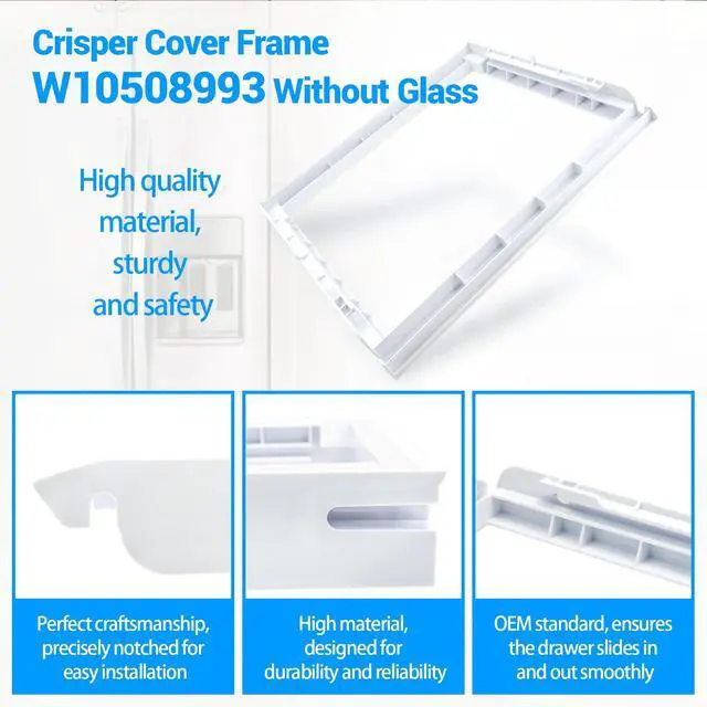 Alt view image 3 of 7 - W10508993, 2209698 Crisper Cover Frame (no glass) Compatible with whirlpool, kenmore, maytag, amana, kitchenAid refrigerator etc. Shelf Frame W10275293 Replace 2206096, 2217123, AP5644252, PS4082908