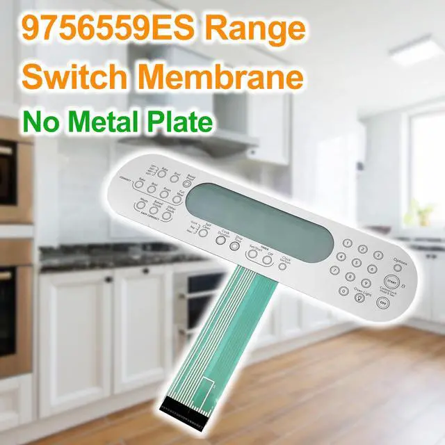 Alt view image 4 of 5 - 9756559ES Switch Membrane No Metal Plate Compatible with Whirlpool Oven | Replacement for WP9756559ES,AP6013948,9756559ES,1066317, PS11747180Fits Model KGSA906PSS00,KGRA806PSS00,KGRA806PSS02,ect