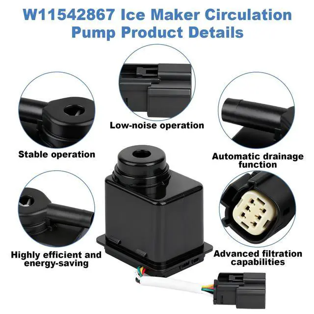 Alt view image 5 of 7 - W11542867 Ice Maker Recirculation Pump Compatible with Whirlpool KitchenAid Jennair Kenmore Amana Refrigerators, Ice Maker Circulation Pump Replaces W11176264, W11325175, W10747426, W11439191