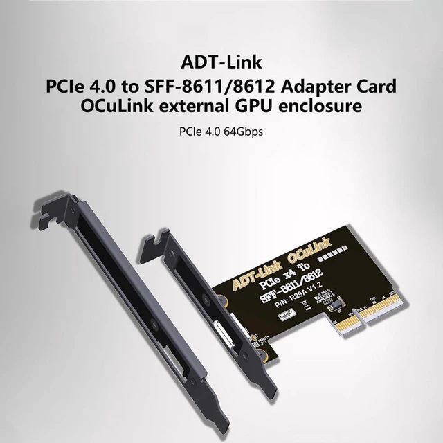 Alt view image 10 of 12 - ADT-R29A PCIe4.0 x4 to SFF-8611/8612 OCuLink Adapter Card 64Gbps with Half and Full Height Baffle Support Chassis External