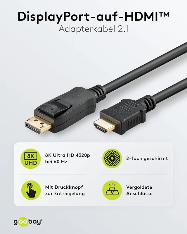 Alt view image 2 of 5 - goobay 64848 - DisplayPort 2.0 to HDMI 2.1 8k @ 60Hz Cable/DP to HDMI Connection Cable / 4K @ 144Hz High Speed Cable / 5M