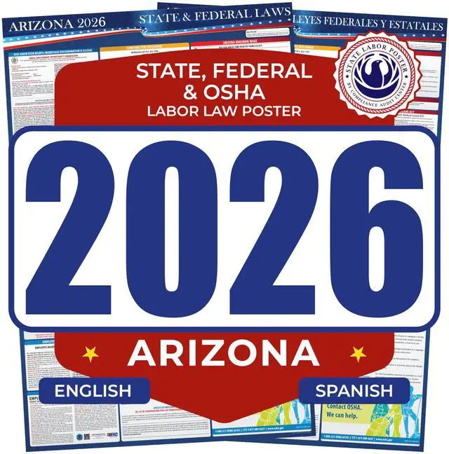 Main image of 2026 Arizona State & Federal Mandatory Labor Law Poster, OSHA Compliant (English Spanish Combo)