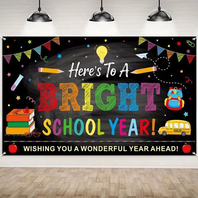 Main image of Back to School Backdrops,Here's to A Bright School Year Banner Sign Polyester Photography Background for First Day of School Classroom Decorations,73x44 InchBlack