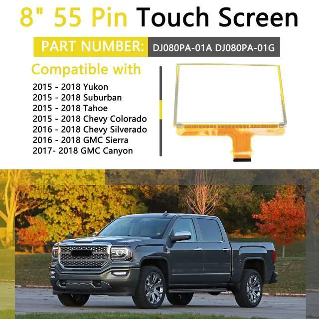 Alt view image 4 of 6 - 8" 55 Pin Touch Screen Glass Digitizer Compatible with 15-18 Suburban | Tahoe Colorado Silverado Canyon Sierra MYLINK Navigation Raido DJ080PA-01A DJ080PA-01G