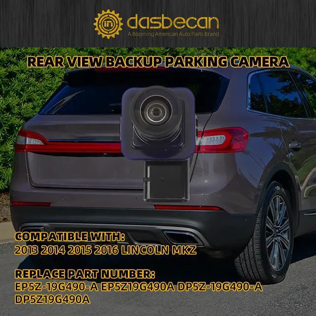 Alt view image 2 of 7 - Rear View Backup Camera Compatible with Lincoln MKZ 2013-2016 | Park Assist Replacement Replaces# EP5Z-19G490-A EP5Z19G490A DP5Z-19G490-A DP5Z19G490A