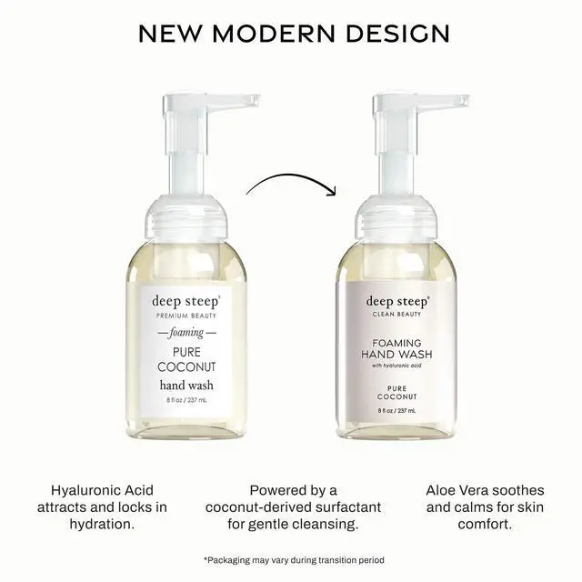 Alt view image 3 of 7 - Deep Steep Foaming Hand Wash, Pure Coconut, 8 oz Gentle Cleanser with Aloe, Argan Oil, Shea Butter & Hyaluronic Acid Vegan, Clean Beauty, Soft & Hydrated Hands