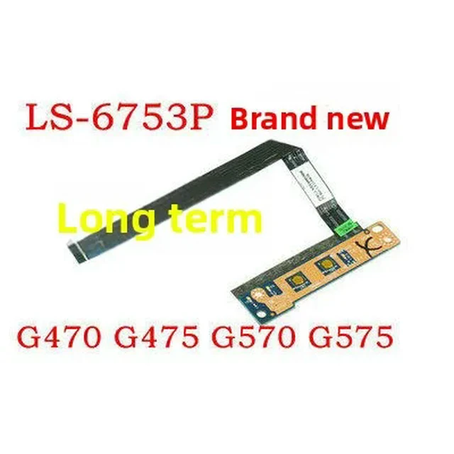 Main image of Power Switch Button Board Cable for G475 G470G570 G575 G470A