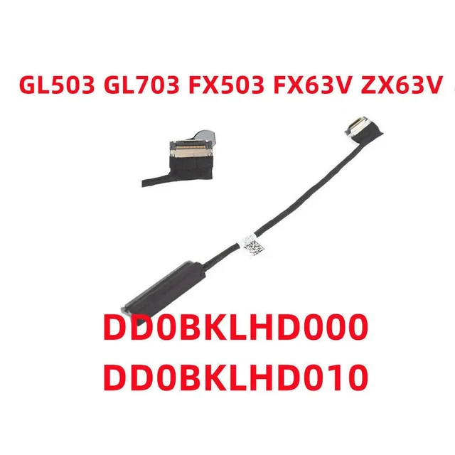 Main image of HDD Cable For FX63V ZX63 GL503VS FZ63V dd0bklhd001 SATA Hard Drive Cable HDD Connector