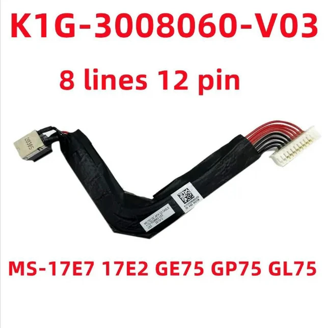 Main image of for gl75 k1g-3008060-v03 8 lines 12 pin power jack
