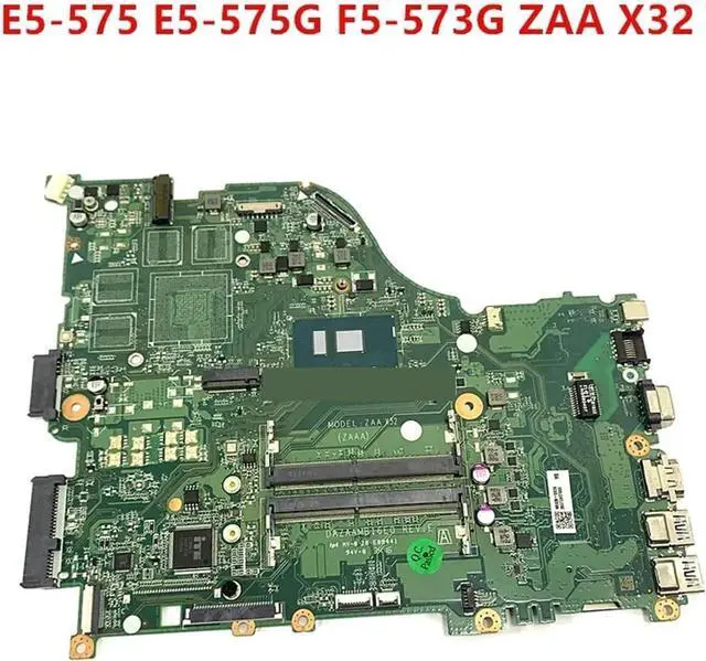Alt view image 2 of 6 - Compatible with ACER Aspire E5-575 E5-575G F5-573G ZAA X32 Laptop Motherboard DAZAAMB16E0 I3-6100U I3-7100U I3-8130U I5-6267U(SR343 i3-7100U)