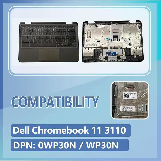 Alt view image 2 of 7 - LWDLRPFLaptop Palmrest Upper Case Top Cover with Keyboard and Touchpad Assembly Replacement for Dell Chromebook 11 3110 0WP30N WP30N (NOT for 3110 2-in-1 Version)
