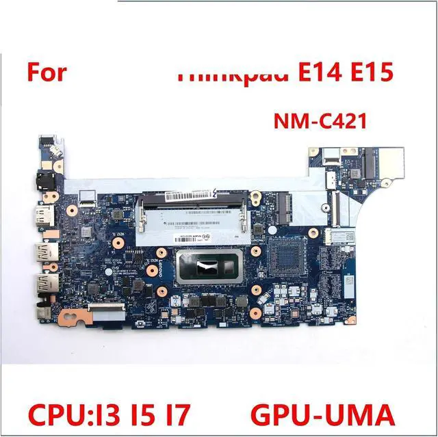 Alt view image 2 of 6 - FE4A0 FE5A0 NM-C421 Laptop MotherboardCompatible for Lenovo, Thinkpad E14 E15with I3 I5 I7 10TH CPU UMA, Laptop Parts(E15 i5-10210U)