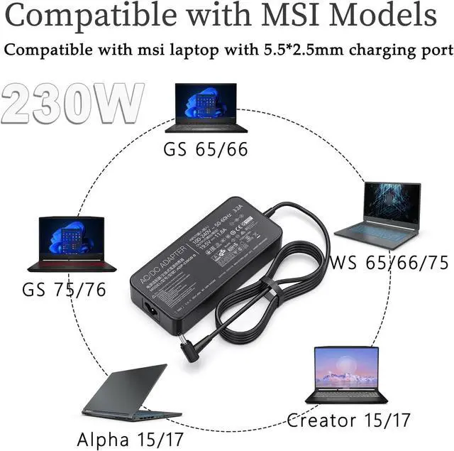 Alt view image 7 of 7 - 230W Laptop Charger for MSI GS65 GS66 GS75 GS76 WS65 WS66 WS75 with 5.5 * 2.5mm Charging Port,Compatible with MSI Creator 15 17 Alpha 15 17 Chicony A17-230P1A A12-230P1A Gaming Laptop Power Supply
