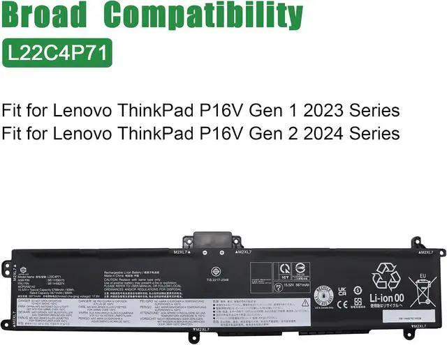 Alt view image 5 of 6 - L22C4P71 Laptop Battery Replacement for Lenovo ThinkPad P16v Gen 1 2023 Gen 2 2024 Series Notebook SB11H56275 5B11H56374 L22M4P71 SB11H56274 5B11H56373 15.52V 90Wh 5799mAh