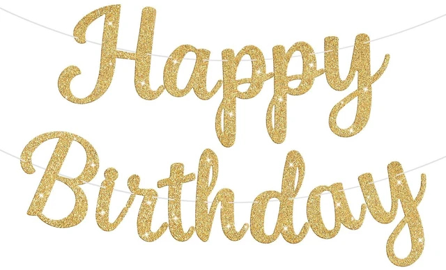 Main image of Glitter Happy Birthday Banner Sign Birthday Garland Wall Door Banners Flag for Women Men Boys Girls Party Backdrop Decorations Gold