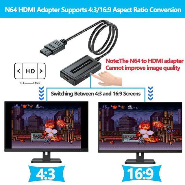Alt view image 3 of 6 - N64 to HDMI Adapter,Converter Adapter Supports 4:3/16:9 Aspect Ratio Switching Output,Compatible with Gamecube/N64/SNES/SFC Console,Converter with USB Cable