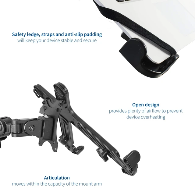 Alt view image 3 of 7 - Black Laptop Holder for 11-17 in Devices, Stand-LAP4 Adjustable Notebook Adapter, Holder Only, For use with 75x75 and 100x100 VESA Monitor Arms