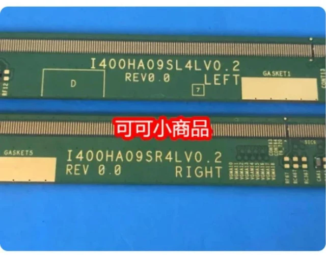 Main image of For Pair Side Board I400HA09SL4LV0.2 I400HA09SR4LV0.2 Tested TV Screen Repair Parts
