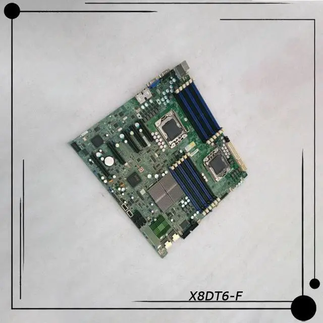 Main image of X8DT6-F For Server Motherboard LGA1366 Integrated 2008 Controller IPMI Remote Management 5520 Chipset