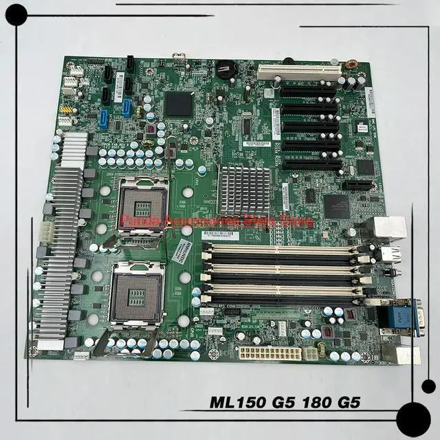 Main image of Stable Performance ML150 G5 180 G5 Server Motherboard 461511-001 450054-001