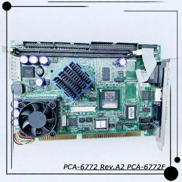 Main image of PCA-6772 Rev.A2 PCA-6772F For Advantech Industrial Control Motherboard