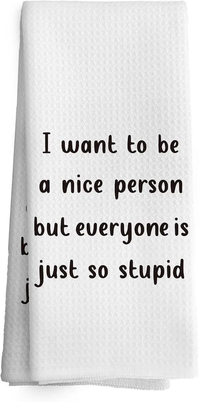 Main image of Funny Kitchen Towels Dish Towel Dishcloth 16x24 Inches, Funny Dish Towels with Sayings Towel Decorative Absorbent Hand Tea Towels for Kitchen Bathroom Decor, Humorous Gifts for Women Men