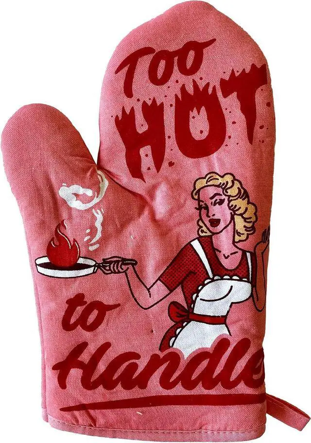 Alt view image 2 of 7 - Too Hot to Handle Oven Mitt Funny Cooking Chef Sarcastic Kitchen Glove | Funny Graphic Kitchenwear, Graphic , Cool Adult Humor, Heat Protection, Novelty Cookware