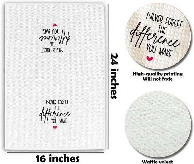 Alt view image 2 of 5 - Never Forget The Difference You Make - 16 x 24 Inches Inspirational Kitchen Hand Dish Towels-Decorative Fast Drying Home Dishcloth-Party Decoration and Supplies-A06