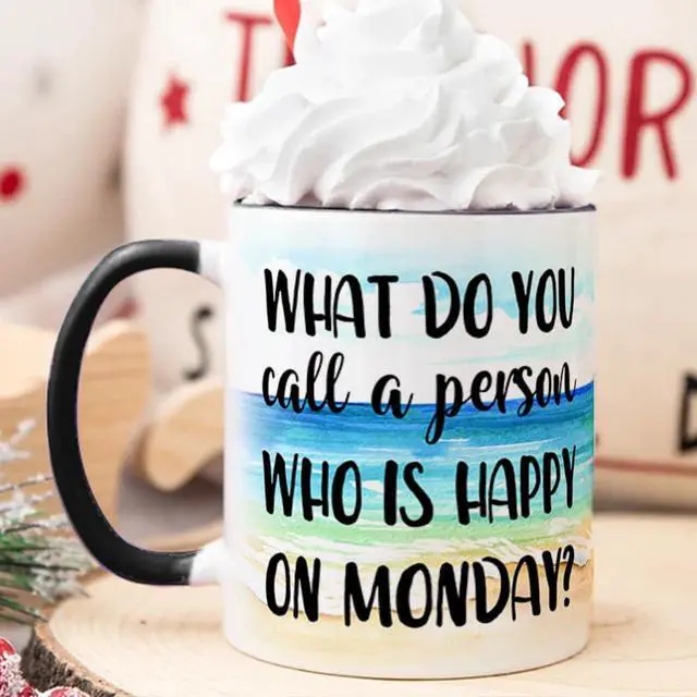Alt view image 3 of 6 - Fatbaby Funny Retirement Gifts For Women Men,What Do You Call A Person Who is Happy On Monday Retired Coffee Mug for Coworker Friends Farewell Gifts Idea 11OZ