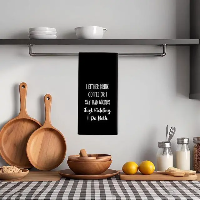 Alt view image 2 of 6 - Funny Saying Kitchen Towels - Funny Black Kitchen Decor, Sarcastic Gifts for Women, Adult Humorous Quote Dish Towels Dishcloth for Bathroom Decorative, 16x24 Inch