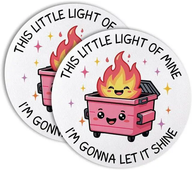 Main image of This Little Light of Mine Im Gonna Let It Shine Drink Cup Holder Coaster Set of 2, Funny Dumpster Fire Coffee Cup Mats for Office Desk Decor, Inspirational Work Gifts for Women Men Coworkers