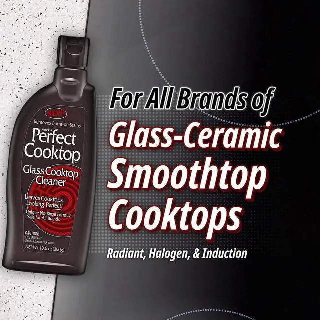 Alt view image 6 of 7 - HOPE'S Perfect Cooktop Glass and Ceramic Cooktop and Stove Top Cleaner, Fast Acting and Removes Burnt on Stains from Glass Ceramic Smooth Top Ranges with its No Rinse Formula, 10.6 Oz, Pack of 1