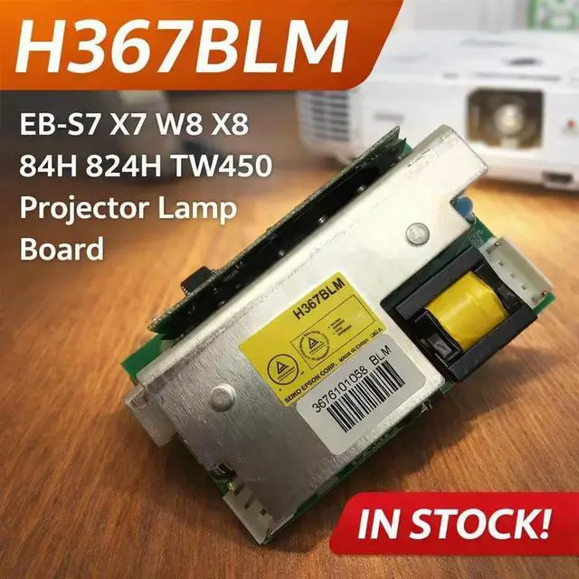 Main image of Projector Lamp Driver Board Replacement Compatible with EB-S7 X7 W8 X8 84H 824H TW450 TW3300C TW3700C TW3850C C250 Series