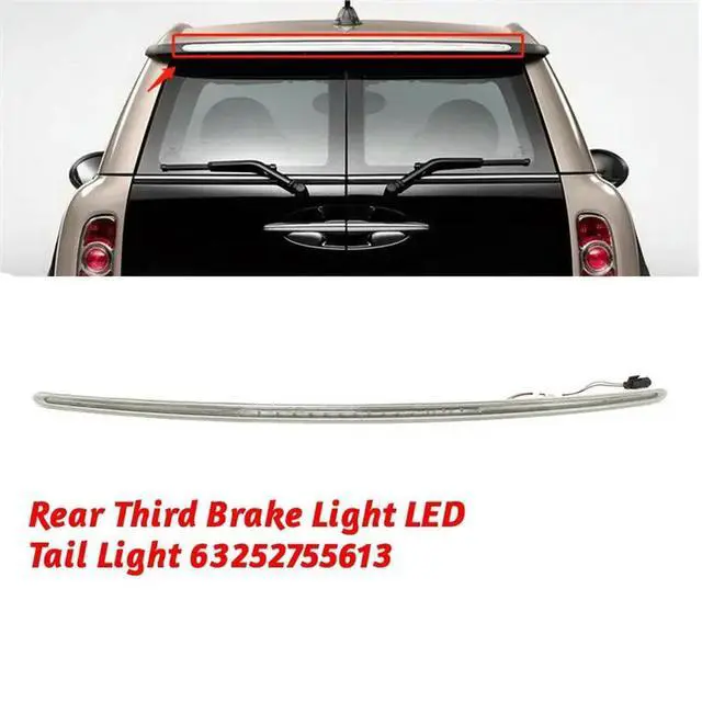 Alt view image 2 of 3 - Rear High Mounted Brake Light LED Tail Light 3RD Third Stop Lamp 63252755613 For Mini Clubman R55 LCI 06-14 Car White