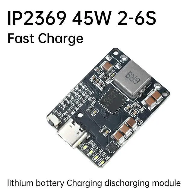 Alt view image 4 of 6 - IP2369 45W 2S~6S lithium Charging Discharging Module 3S 4S 5S Li-ion/LiFePO4 Batteries Charger Type-c Interface