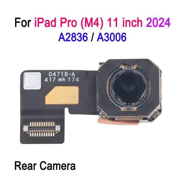 Alt view image 4 of 6 - 12MP Rear Camera For iPad Pro (M4) 11 inch 2024 A2836 / A3006 Tablet Back Facing Wide-angle Camera Repair Replacement Part