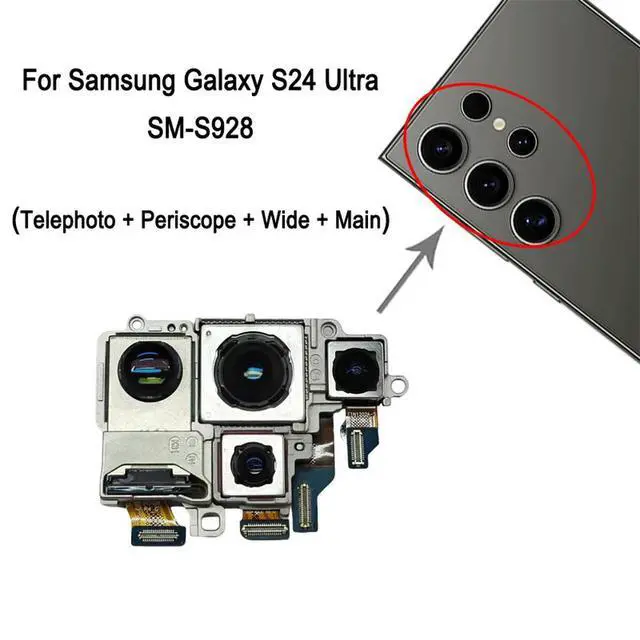Alt view image 6 of 6 - Rear Camera Set For Galaxy S24 Ultra SM-S928 (Telephoto + Periscope + Wide + Main Back Camera) Repair Replacement Part