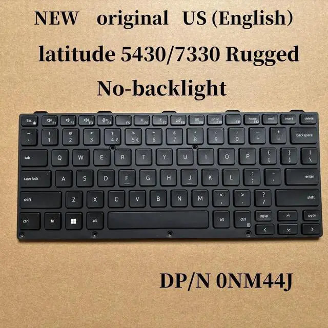 Main image of 100%US English For Latitude 5430 7330 Rugged laptop keyboard No-backlight NSK-LKJUU NM44J 0NM44J