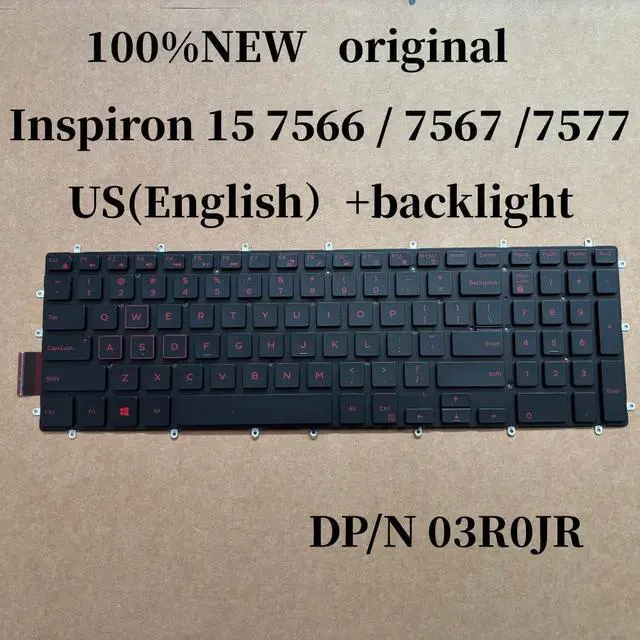 Main image of 100%US ENGLISH For Inspiron 7577 7567 7566 G3 3590 3500 3579 G5 5500 5590 7590 laptop keyboard Backlit 3R0JR 03R0JR