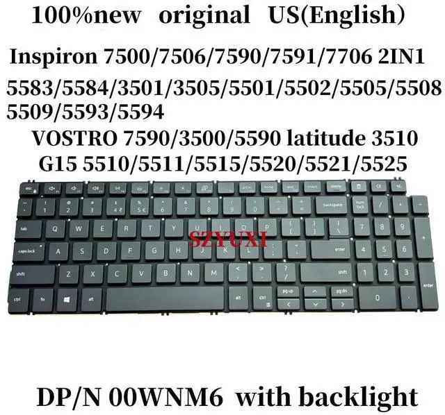 Main image of 100%US For Inspiron 7500 7506 7590 7591 7706 5582 5584 3501 3505 5501 5502 5505 5508 5509 G15 5510 5515 keyboard 0WNM6