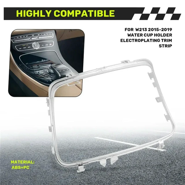 Alt view image 3 of 3 - For Benz E-Class W213 2015-2019 Water Cup Holder Electroplating Trim Strip, Ashtray Cover And Bright Strip 2136830500