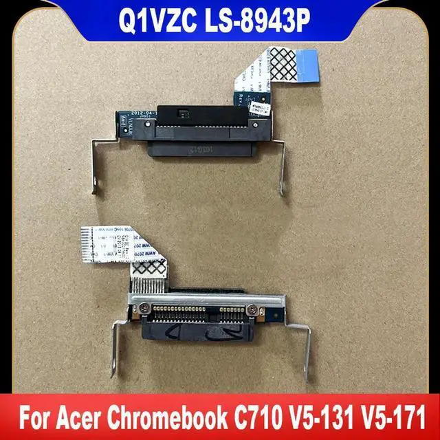 Main image of Q1VZC LS-8943P For Chromebook C710 V5-131 V5-171 Laptop HDD CONNECTOR BOARD CABLE