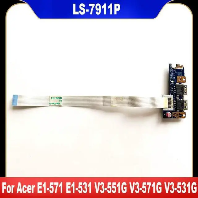 Main image of LS-7911P USB Board For E1-571 E1-531 V3-551G V3-571G V3-531G