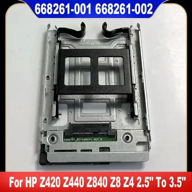 Main image of 668261-001 668261-002 For Z420 Z440 Z840 Z8 Z4 Hard Drive SAS SATA SSD Drive Caddie 2.5" To 3.5" Adapter Bracket Fast Ship