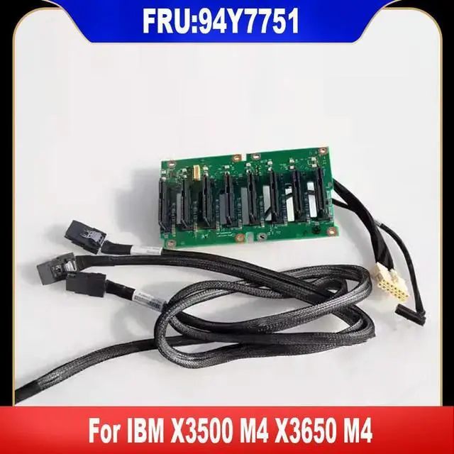 Main image of 46W9187 94Y7751 For X3500 M4 X3650 M4 Server 8-Disk Backplane Upgrade Kit With Cable 8 Bay 8X2.5 " HS SAS SATA HDD